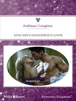 cover image of Kincaid's Dangerous Game